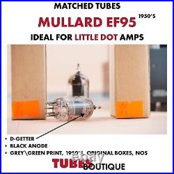EF95 Mullard Matched Pair 1% 6AK5 6SJ1 Little Dot Dgetter Grey Print Nos Tubes